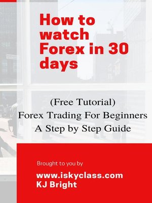 cover image of Forex Trading for Beginners – a Step by Step Guide